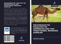 Cover: MELKPRODUCTIE, KWALITEIT EN SAMENSTELLING VAN TRADITIONEEL BEHEERDE KAMELEN - Uitgeverij Onze Kennis