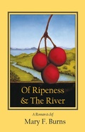 Cover: Of Ripeness & The River - Word by Word Press
