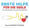 Cover: Erste Hilfe f&uuml;r die Seele - tredition