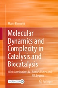 Bild: Molecular Dynamics and Complexity in Catalysis and Biocatalysis - Springer