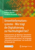 Cover: Umweltinformationssysteme - Wie tr&auml;gt die Digitalisierung zur Nachhaltigkeit bei? - Springer Vieweg