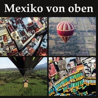 Abbildung von: Mexiko von oben - BoD - Books on Demand