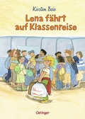 Cover: Lena f&auml;hrt auf Klassenreise - Oetinger