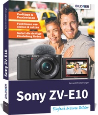 Abbildung von: Sony ZV-E10 - BILDNER Verlag