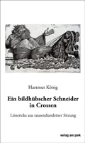 Cover: Ein bildh&uuml;bscher Schneider in Crossen - verlag am park