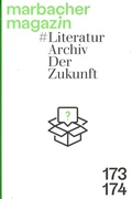 Cover: #LiteraturarchivDerZukunft - Deutsche Schillerges.