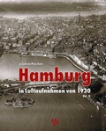 Abbildung von: Hamburg in Luftaufnahmen von 1930 Bd. II - Medien-Verlag Schubert
