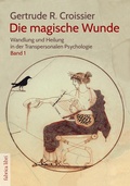 Cover: Die magische Wunde - Pomaska-Brand