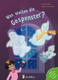 Cover: Was wollen die Gespenster? - neunmalklug verlag GbR - Charlotte Stiefel & Sarah Roller