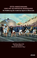 Cover: Otto Herschmann und die olympische Bewegung - L&ouml;cker Verlag