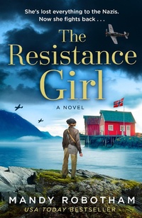 Abbildung von: The Resistance Girl - AVON, a division of HarperCollins Publishers Ltd