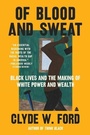 Cover: Of Blood and Sweat - Amistad Press