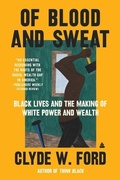 Cover: Of Blood and Sweat - Amistad Press