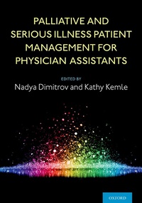Abbildung von: Palliative and Serious Illness Patient Management for Physician Assistants - OUP eBook