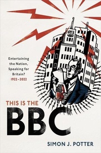Enlarge image Cover: This is the BBC - Oxford University Press