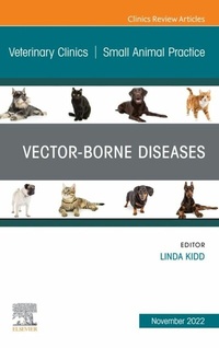 Abbildung von: Vector-Borne Diseases, An Issue of Veterinary Clinics of North America: Small Animal Practice, E-Book - Elsevier