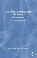 Cover: The Ethics of Health Care Rationing - Routledge