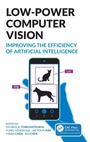 Cover: Low-Power Computer Vision - Chapman & Hall/CRC