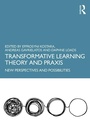 Cover: Transformative Learning Theory and Praxis - Routledge