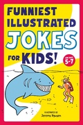 Cover: Funniest Illustrated Jokes for Kids! - Z Kids