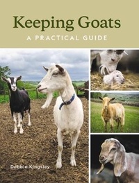 Abbildung von: Keeping Goats - The Crowood Press Ltd