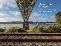 Abbildung von: Illinois Trails & Traces - Southern Illinois University Press