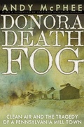 Cover: The Donora Death Fog - University of Pittsburgh Press