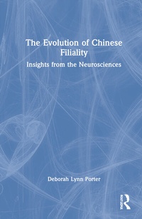 Abbildung von: The Evolution of Chinese Filiality - Routledge
