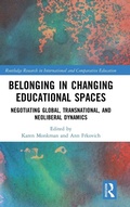 Cover: Belonging in Changing Educational Spaces - Routledge