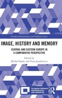 Cover: Image, History and Memory - Routledge