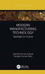 Cover: Modern Manufacturing Technology - CRC Press