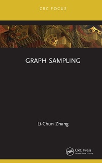 Enlarge image Cover: Graph Sampling - Chapman & Hall/CRC