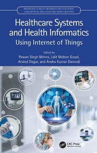 Abbildung von: Healthcare Systems and Health Informatics - CRC Press