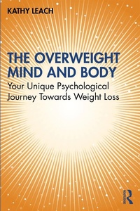 Abbildung von: The Overweight Mind and Body - Routledge