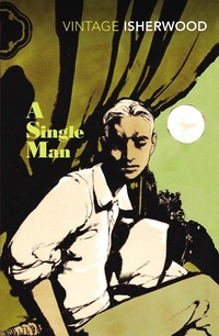 Abbildung von: A Single Man - Vintage Classics
