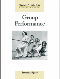 Enlarge image Cover: Group Performance - Psychology Press Ltd