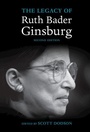 Cover: The Legacy of Ruth Bader Ginsburg - Cambridge University Press