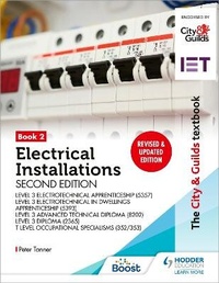 Enlarge image Cover: The City & Guilds Textbook: Book 2 Electrical Installations, Second Edition: For the Level 3 Apprenticeships (5357 and 5393), Level 3 Advanced Technical Diploma (8202), Level 3 Diploma (2365) & T Level Occupational Specialisms (8710) - Hodder Education