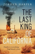 Cover: The Last King of California - Simon + Schuster LLC