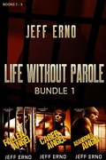 Cover: Life Without Parole Bundle 1 - eXtasy Books Inc