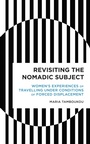 Cover: Revisiting the Nomadic Subject - Rowman & Littlefield Publishers