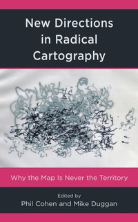 Abbildung von: New Directions in Radical Cartography - Bloomsbury eBooks US