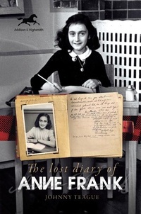 Abbildung von: The Lost Diary of Anne Frank - Histria LLC