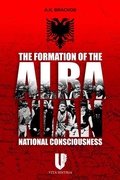 Cover: Formation of the Albanian National Consciousness - Histria Academic