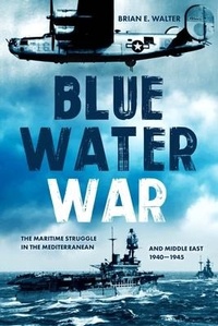 Enlarge image Cover: Blue Water War - Casemate Publishers