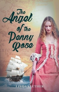 Abbildung von: The Angel of the Penny Rose - New Degree Press