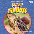 Cover: Fast and Slow - Bearcub Books