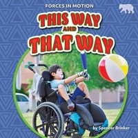 Enlarge image Cover: This Way and That Way - Bearcub Books