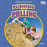 Enlarge image Cover: Pushing and Pulling - Bearcub Books