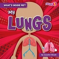 Cover: My Lungs - Fusion Books